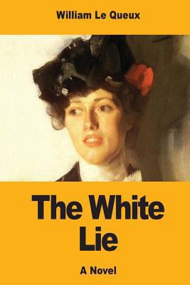 The White Lie 1546422293 Book Cover