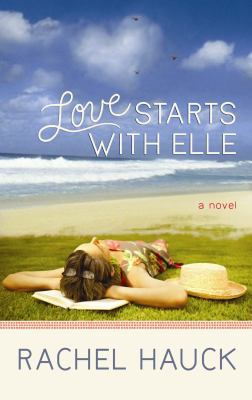 Love Starts with Elle [Large Print] 160285405X Book Cover