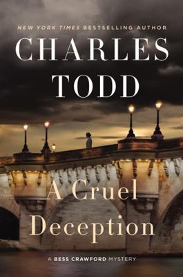 A Cruel Deception: A Bess Crawford Mystery 0062859838 Book Cover