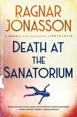 Death at the Sanatorium: A Mystery 1250770769 Book Cover