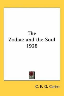 The Zodiac and the Soul 1928 1432600451 Book Cover