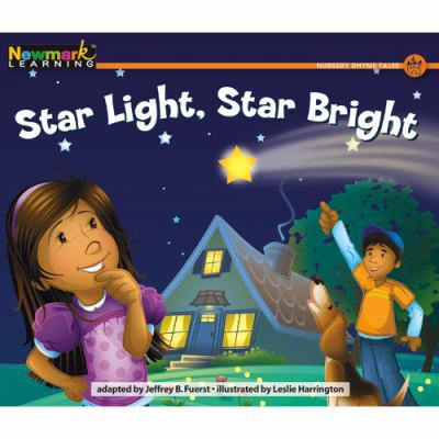 Star Light, Star Bright Leveled Text 1607192918 Book Cover