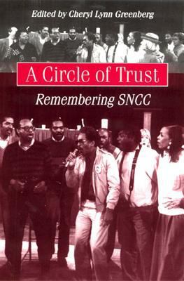 A Circle of Trust: Remembering SNCC 0813524768 Book Cover