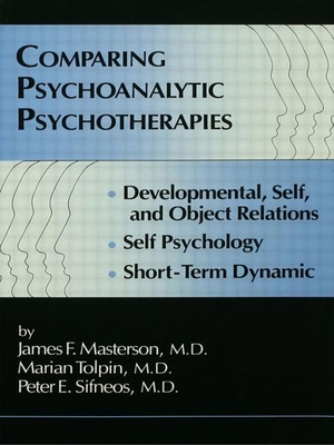 Comparing Psychoanalytic Psychotherapies: Devel... 0876306407 Book Cover