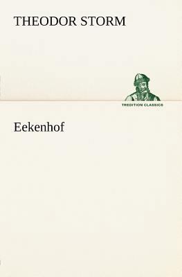 Eekenhof [German] 3842470940 Book Cover