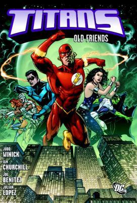 Titans: Old Friends, Volume 1 1401220193 Book Cover