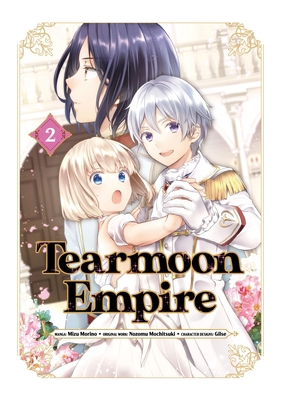 Tearmoon Empire (Manga) Volume 2: Volume 2 1718338538 Book Cover