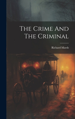 The Crime And The Criminal 1020987138 Book Cover