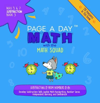 Page A Day Math: Subtraction Book 3: Subtractin... 1947286412 Book Cover