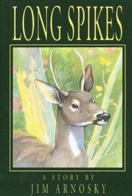 Long Spikes: A Story 0395588308 Book Cover