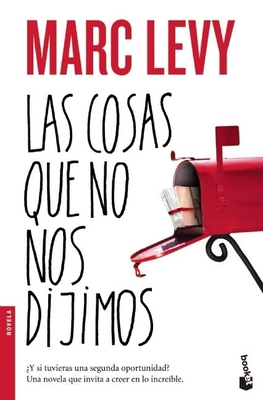 Las cosas que no nos dijimos (Spanish Edition) 6070720857 Book Cover