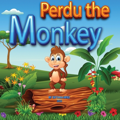Perdu The Monkey: Perdu The Monkey [Large Print] 1088074782 Book Cover