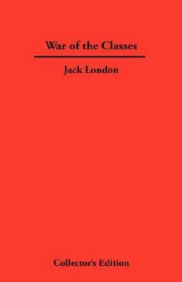 War of The Classes 1934568120 Book Cover