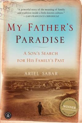 My Father's Paradise: A Son's Search for His Fa... 1565129334 Book Cover