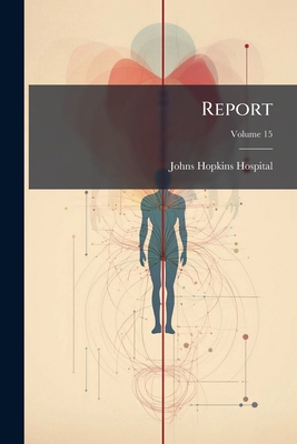 Report; Volume 15 117694133X Book Cover