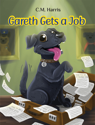 Gareth Gets a Job: A Picture Book about Courage... 163918998X Book Cover