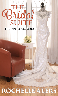 The Bridal Suite [Large Print] 1432875248 Book Cover