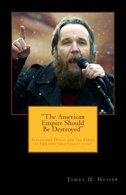 "The American Empire Should Be Destroyed": Alex... 1891469436 Book Cover