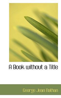 A Book Without a Title 1116772043 Book Cover