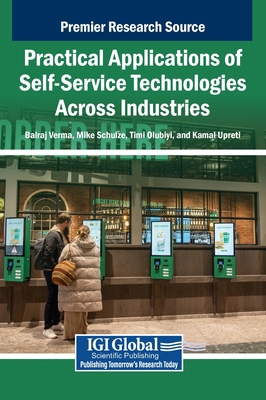 Practical Applications of Self-Service Technolo... B0FF7PT64K Book Cover