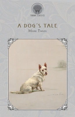 A Dog's Tale 9390263123 Book Cover