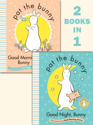 Good Night, Bunny/Good Morning, Bunny (Pat the ... 0553510576 Book Cover