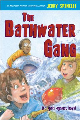 The Bathwater Gang 0316014427 Book Cover