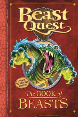 Beast Quest: The Complete Book of Beasts 1408311372 Book Cover