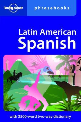 Latin American Spanish Phrasebook 1740597125 Book Cover