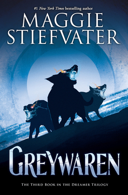 Greywaren (the Dreamer Trilogy #3) 1338188399 Book Cover
