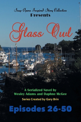 Glass Owl: Part 2 1945510013 Book Cover