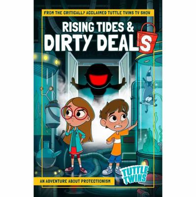 Rising Tides & Dirty Deals