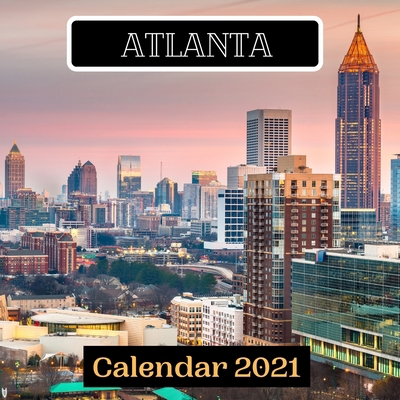 Paperback Atlanta Calendar 2021 Book