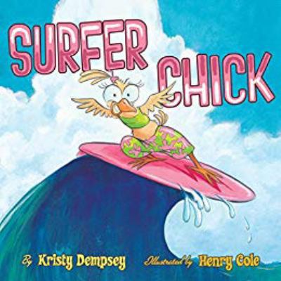 Surfer Chick 0545605954 Book Cover