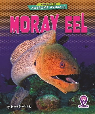 Moray Eel B0GMVD9ZWC Book Cover