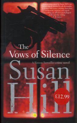 The Vows of Silence: A Simon Serrailler Crime N... 0701179996 Book Cover