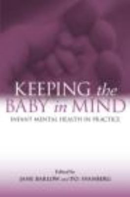 Keeping the Baby in Mind: Infant Mental Health ... 0415442982 Book Cover