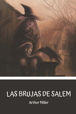 Las brujas de Salem (Spanish Edition) [Spanish] B08QX9L1TV Book Cover
