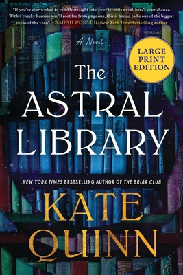 The Astral Library [Large Print] 0063474964 Book Cover