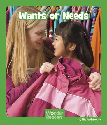 Wants or Needs 1476523657 Book Cover