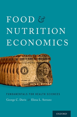 Food and Nutrition Economics P 0199379114 Book Cover