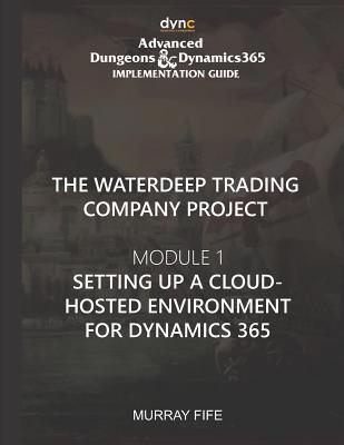 Setting up a Cloud-hosted environment for Dynam... 1077180306 Book Cover