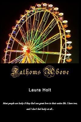 Fathoms Above 1544941897 Book Cover