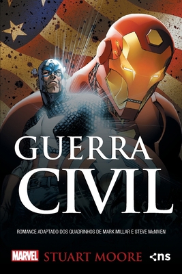Guerra Civil - uma história do universo Marvel [Portuguese] 854280628X Book Cover
