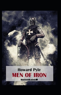 Men of Iron Illustrated