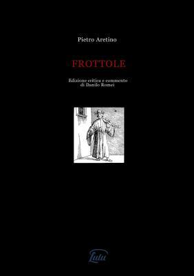 Frottole [Italian] 0244465134 Book Cover