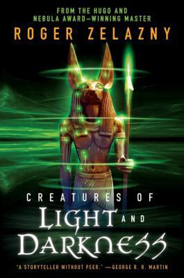 Creatures of Light and Darkness 0061936456 Book Cover