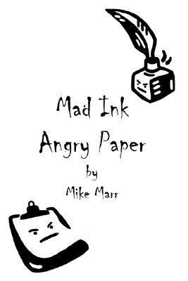 Mad Ink Angry Paper 1420878751 Book Cover