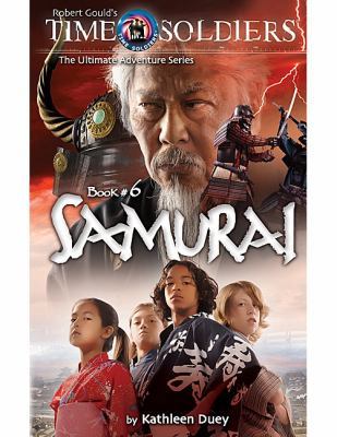 Time Soldiers: Samurai (Time Soldiers (Teacher ... 1420689452 Book Cover