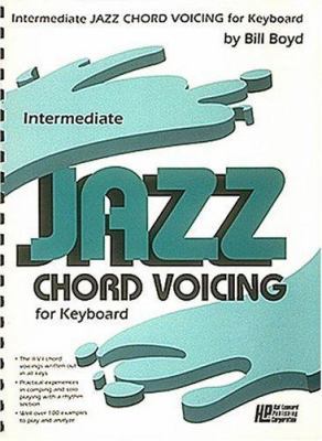 Intermediate Jazz Chord Voicing for Keyboard 0793500567 Book Cover